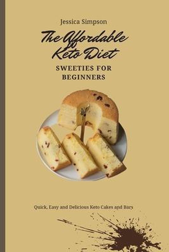 The Affordable Keto Diet Sweeties for Beginners - cover