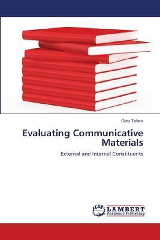 Evaluating Communicative Materials | 9783659449529 | Getu Tefera ...