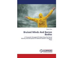 Bruised Minds And Barren Bodies
