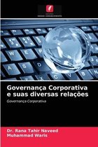 Governança Corporativa e suas diversas relações