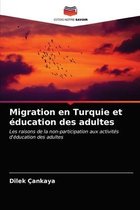 Migration en Turquie et éducation des adultes