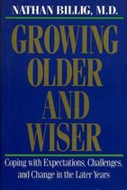 Growing Older & Wiser