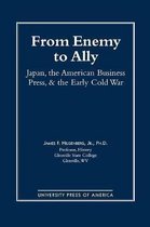 From Enemy to Ally
