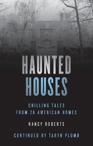 Haunted- Haunted Houses