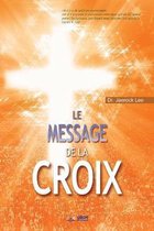 Le Message de la Croix
