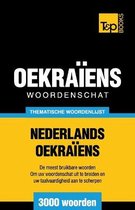 Dutch Collection- Thematische woordenschat Nederlands-Oekraïens - 3000 woorden