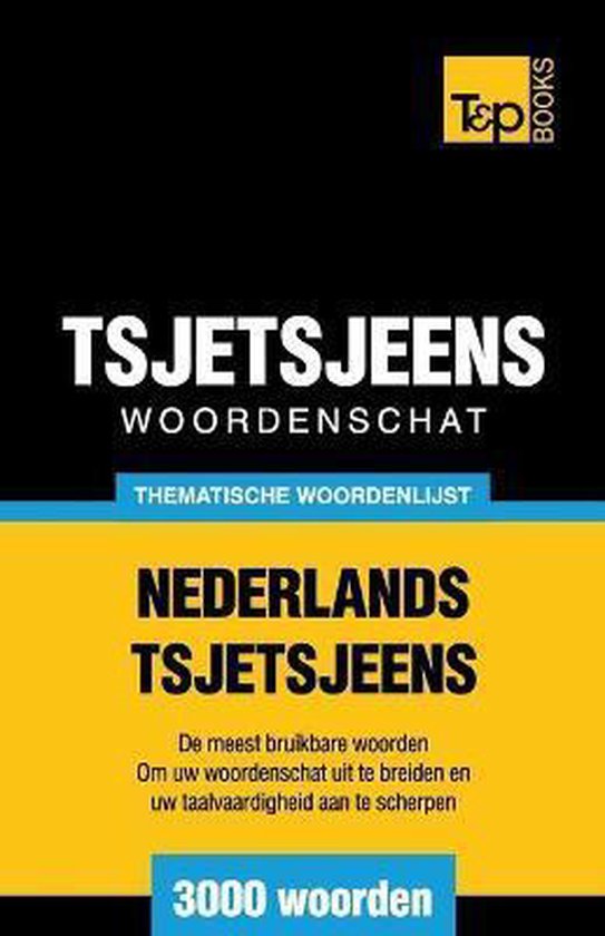 Dutch Collection- Thematische woordenschat Nederlands-Tsjets ... - cover
