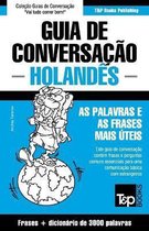 European Portuguese Collection- Guia de Conversação Português-Holandês e vocabulário temático 3000 palavras