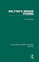 Routledge Library Editions: Milton- Milton's Minor Poems