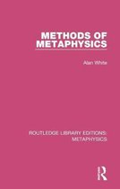 Methods of Metaphysics