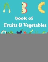 ABC Book of Fruits & Vegetables