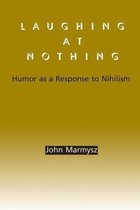 Omslag Laughing at Nothing