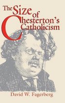 Size of Chesterton's Catholicism, The