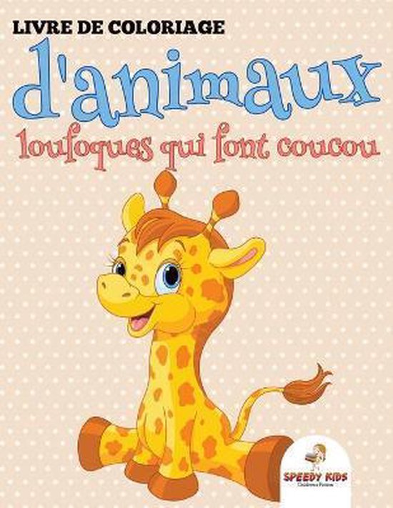 Livre de Coloriage Mon Pompier Pr f r (French Edition)