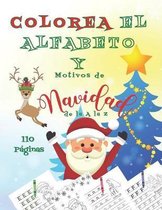 Colorea el Alfabeto y Motivos de Navidad de la A a la Z