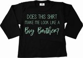 Grote broer shirt-does this shirt me look a like a big brother-zwart met lichtblauw-Maat 74