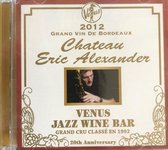 Eric Alexander - 2012 Grand Vin de Bordeaux - Muziek CD