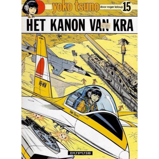 9789031409877 - Yoko tsuno 15. het kanon van kra
