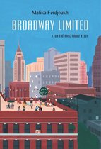 Broadway Limited 3 - Broadway Limited - Tome 3