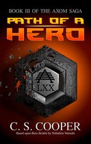 The AXOM Saga 3 - Path of a Hero