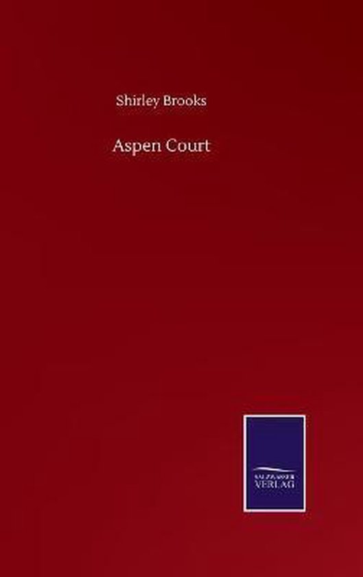 Aspen Court, Shirley Brooks 9783752506839 Boeken bol