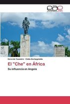 El "Che" en África