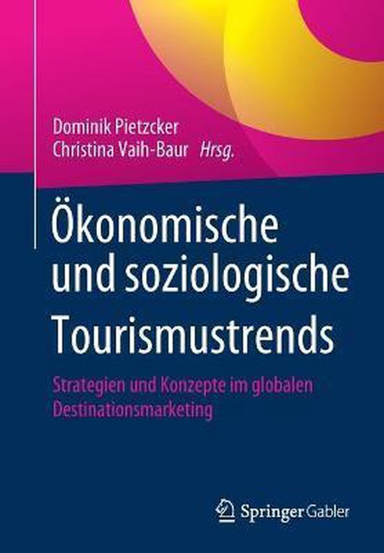 Oekonomische und soziologische Tourismustrends - cover