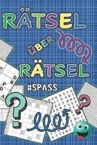 Ratsel uber Ratsel #spass: Cooler Ratselspass fur Kinder & Teens
