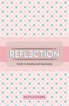 REFLECTION - Guide to dressing and impressing