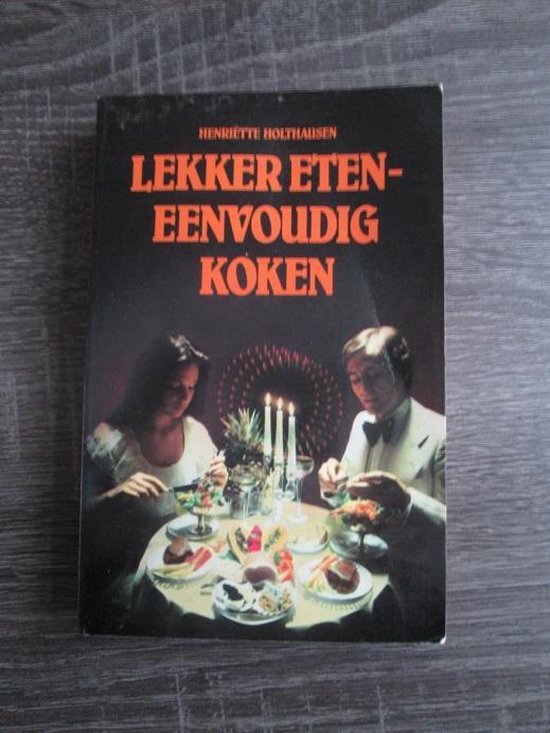 Lekker eten eenvoudig koken - cover