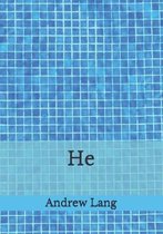 He