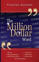 The Million Dollar Word: How to