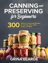 Canning and Preserving for Beginners