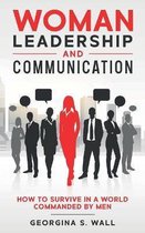 Woman Leadership And Communication
