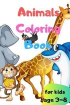 animals coloring book for kids age 3-8: animals coloring book for kids age 3-8