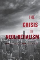 Crisis Of Neoliberalism