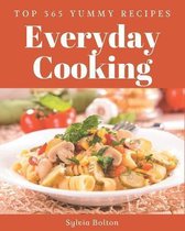 Top 365 Yummy Everyday Cooking Recipes
