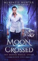 Sky Brooks World: Ethan- Moon Crossed