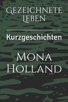 Gezeichnete Leben