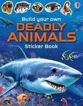 Build Your Own Sticker Book- Build Your Own Deadly Animals