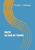 Marie au long de l'annee