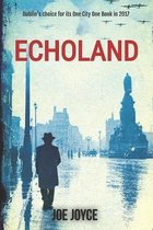 Book 1 of the Echoland Ww2 Thriller- Echoland