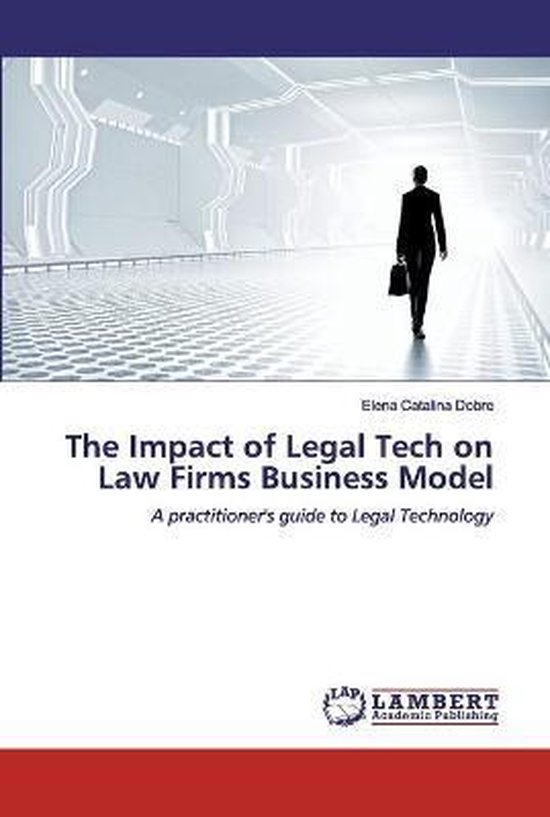 The Impact of Legal Tech on Law Firms Business Model - cover