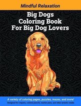 Big Dogs Coloring Book
