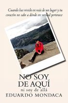 No soy de aqui