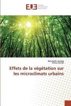 Effets de la végétation sur les microclimats urbains