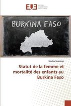 Statut de la femme et mortalité des enfants au Burkina Faso