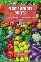 Plant-Based Diet Success