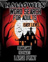 Halloween Word Search For Adults ( Easy Level) - 90 Pages Brain Game Large Print