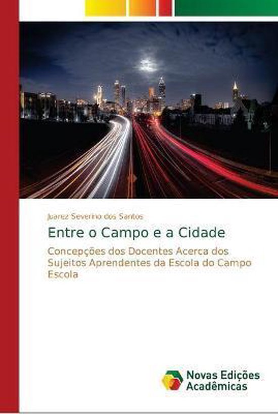 Entre o Campo e a Cidade